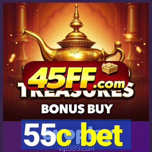 55c bet